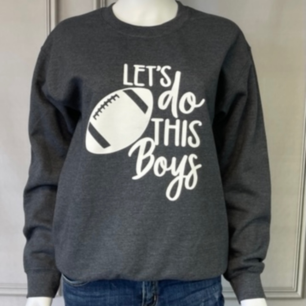 LET'S DO THIS BOYS SWEATSHIRT
